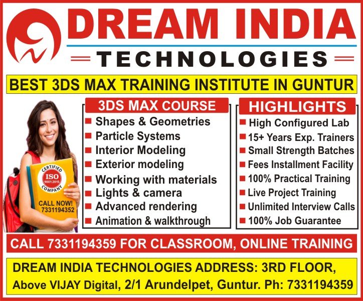 3Ds Max Course in Guntur, Best 3Ds Max Training Institute in Guntur - Dream India Technologies 3Ds Max Course in Guntur, Best 3Ds Max Training Institute in Guntur - Dream India Technologies