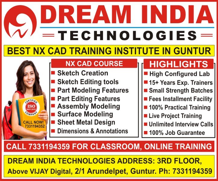 Nx CAD Training in Guntur, Nx CAD Institutes in Guntur, Nx CAD Course in Guntur – Dream India Technologies Guntur Nx CAD Training in Guntur, Nx CAD Institutes in Guntur, Nx CAD Course in Guntur – Dream India Technologies Guntur