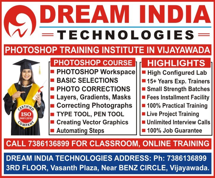 Photoshop Training in Vijayawada, Photoshop Certification Course in Vijayawada, Photoshop Institutes in Vijayawada, Best Photoshop Training Institutes in Vijayawada – Dream India Technologies Photoshop Training in Vijayawada, Photoshop Certification Course in Vijayawada, Photoshop Institutes in Vijayawada, Best Photoshop Training Institutes in Vijayawada – Dream India Technologies
